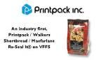 An industry first, Printpack / Walkers Shortbread / Macfarlane Re-Seal It® on VFFS An industry first, Printpack / Walkers Shortbread / Macfarlane Re-Seal It® on VFFS